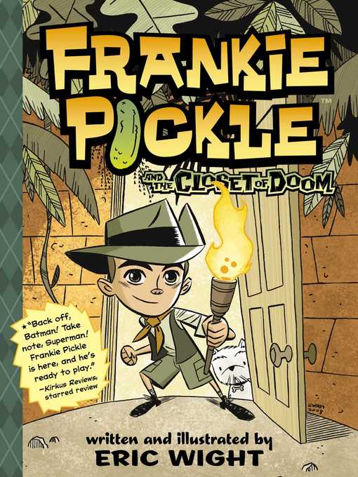 Title details for Frankie Pickle and the Closet of Doom by Eric Wight - Wait list